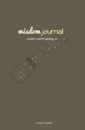 Beispielbild fr Wisdom Journal: wisdom worth passing on zum Verkauf von Revaluation Books