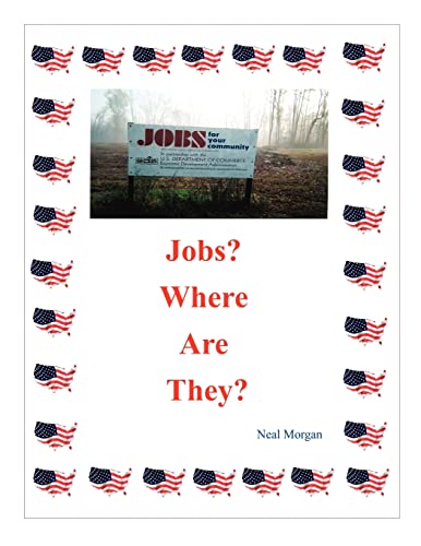 Imagen de archivo de Jobs Where Are They? a la venta por Lucky's Textbooks