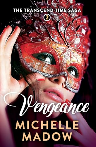 Stock image for Vengeance (The Transcend Time Saga) for sale by BooksRun