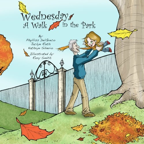 Imagen de archivo de Wednesday, A Walk in the Park a la venta por Revaluation Books