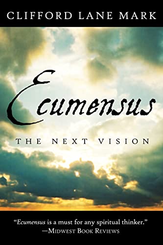 Stock image for Ecumensus: The Next Vision for sale by THE SAINT BOOKSTORE