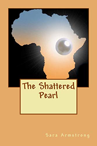 9780615563664: The Shattered Pearl