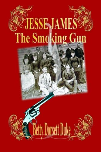 Stock image for Jesse James : The Smoking Gun for sale by Karen Wickliff - Books