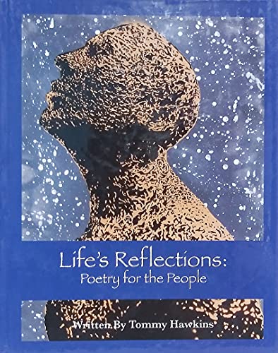 Stock image for Life's Reflections: Poetry for the People for sale by Better World Books