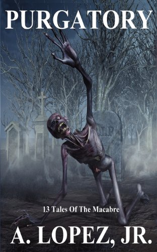 Beispielbild fr Purgatory: 13 Tales of the Macabre zum Verkauf von Revaluation Books