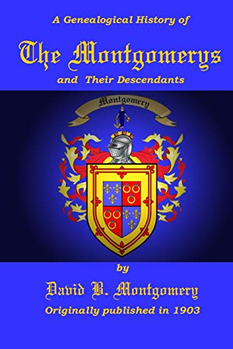 9780615567488: The Montgomerys and Their Descendants