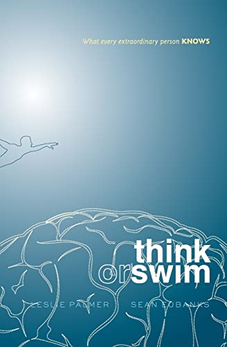 Stock image for Think or Swim: What every extraordinary person KNOWS for sale by HPB-Diamond