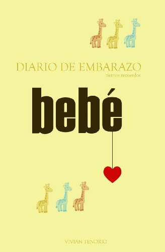 Stock image for Diario de Embarazo: tiernos recuerdos (Spanish Edition) for sale by Revaluation Books