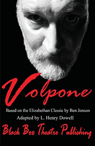 Stock image for Volpone: Based on the Elizabethan Classic by Ben Jonson for sale by Revaluation Books