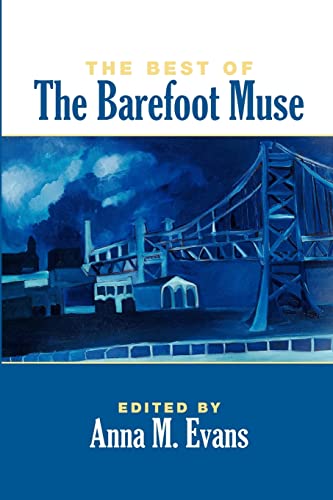 Stock image for The Best of The Barefoot Muse for sale by Wonder Book