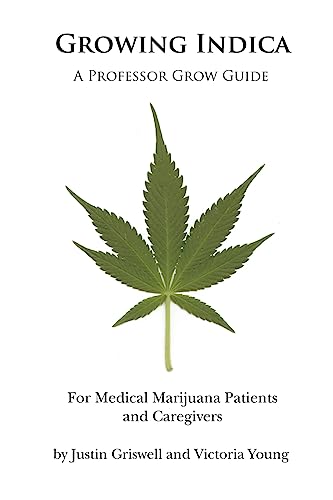 Beispielbild fr Growing Indica: For Medical Marijuana Patients and Caregivers zum Verkauf von Ergodebooks