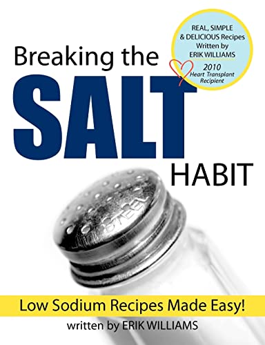 Stock image for Breaking the Salt Habit for sale by ThriftBooks-Atlanta