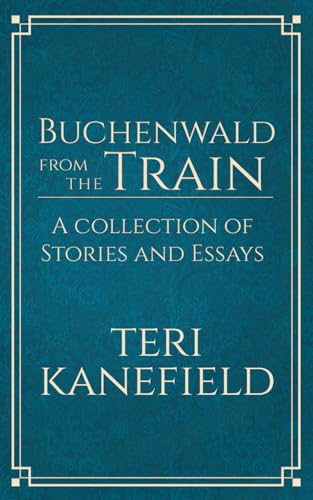 9780615574691: Buchenwald From the Train