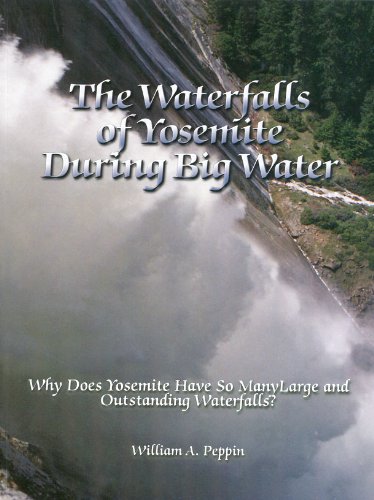 Stock image for Waterfalls of Yosemite During Big Water for sale by ThriftBooks-Dallas