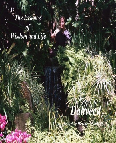 Imagen de archivo de The Essence of Wisdom and Life: A Poetic Journey a la venta por THE SAINT BOOKSTORE