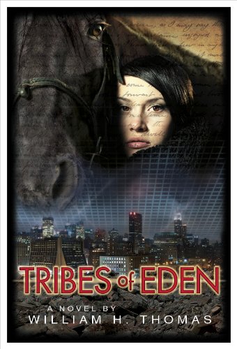 Tribes of Eden (9780615576053) by William H. Thomas