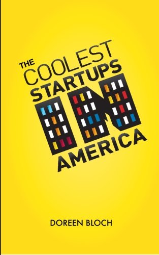 Stock image for The Coolest Startups in America for sale by Jenson Books Inc