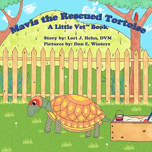 9780615576596: Mavis the Rescued Tortoise: Volume 3