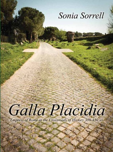 9780615577029: Title: Galla Placidia Empress of Rome at the Crossroads o