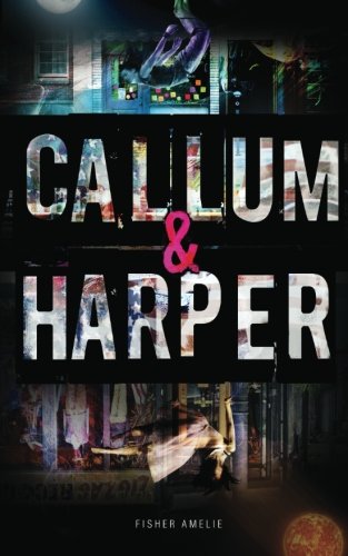 Stock image for Callum & Harper for sale by ThriftBooks-Atlanta