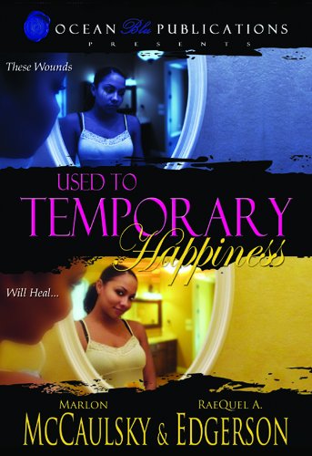 Stock image for Used To Temporary Happiness for sale by ThriftBooks-Atlanta