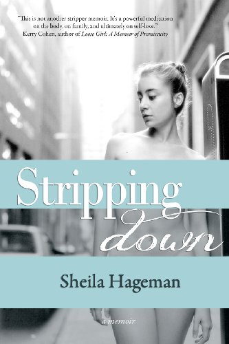 Stock image for Stripping Down: A Memoir for sale by HPB-Ruby