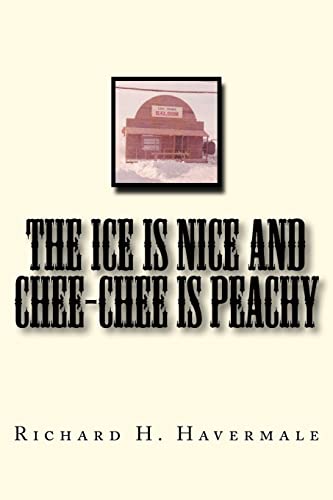 9780615587622: The ICE is Nice and Chee-Chee is Peachy