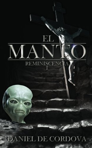 9780615589657: El Manto (Reminiscencia I)