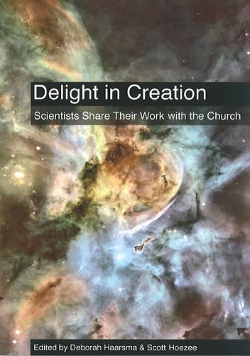 9780615590394: Delight in Creation : Scientists Share Their Work