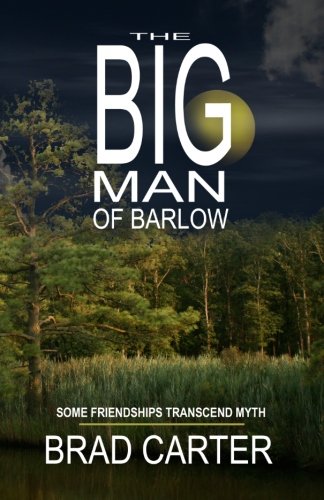 Beispielbild fr The Big Man of Barlow zum Verkauf von HPB-Emerald