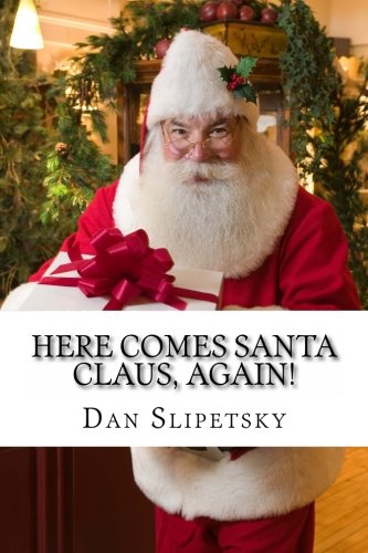 Beispielbild fr Here Comes Santa Claus, Again! zum Verkauf von SecondSale