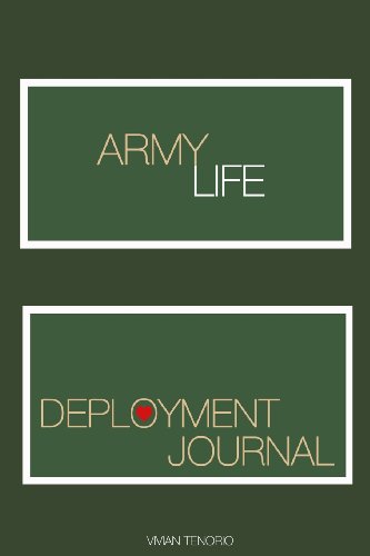 Beispielbild fr Army Life: Deployment Journal zum Verkauf von Revaluation Books