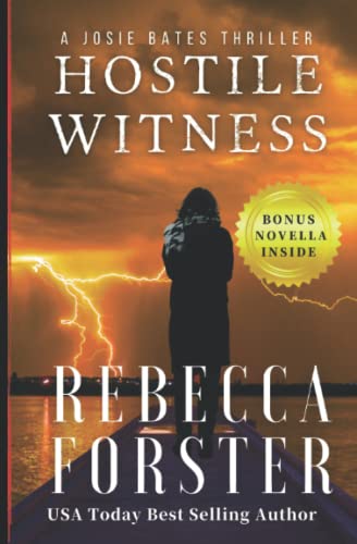Beispielbild fr Hostile Witness: A Josie Bates Thriller: Volume 1 (The Witness Series) zum Verkauf von WorldofBooks