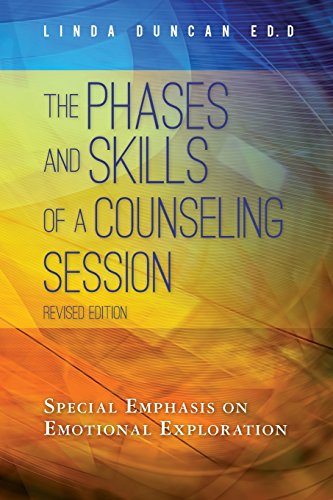 Stock image for The Phases and Skills of a Counseling Session: Special Emphasis on Emotional Exploration for sale by ThriftBooks-Dallas