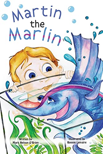 Beispielbild fr Martin the Marlin zum Verkauf von Books Unplugged