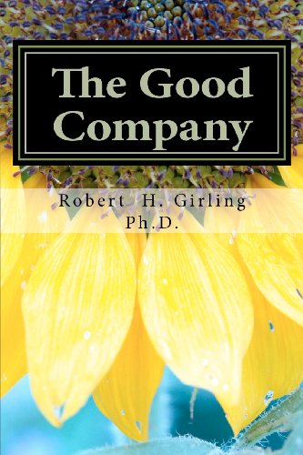 9780615602332: The Good Company