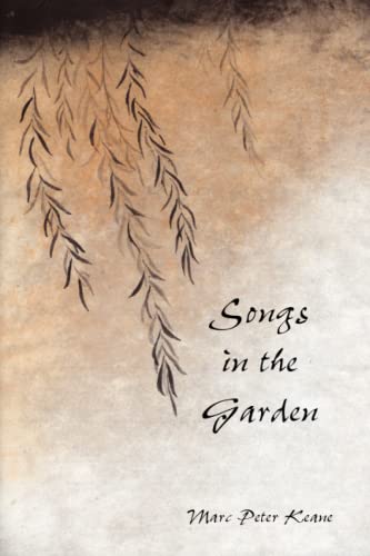 9780615603384: Songs in the Garden: Poetry and Gardens in Ancient Japan