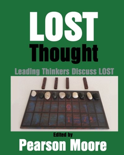 9780615603780: LOST Thought: Leading Thinkers Discuss LOST
