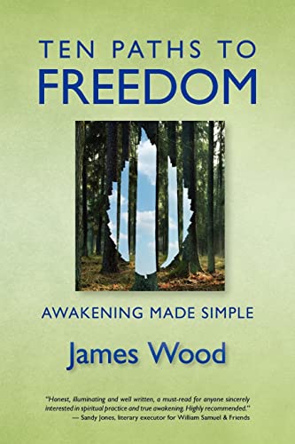 Stock image for Ten Paths to Freedom: Awakening Made Simple for sale by ThriftBooks-Dallas