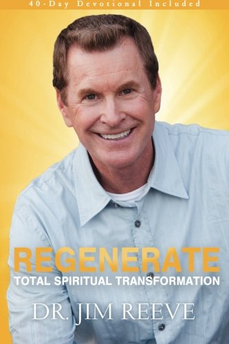 Beispielbild fr Regenerate : Total Spiritual Transformation zum Verkauf von Better World Books