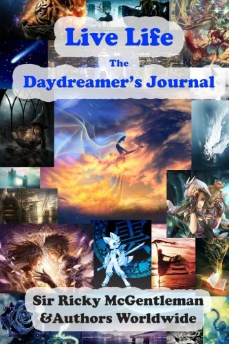 9780615605906: Live Life: The Daydreamer's Journal