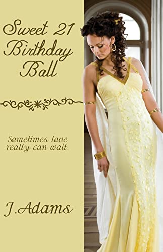 9780615608259: Sweet 21 Birthday Ball