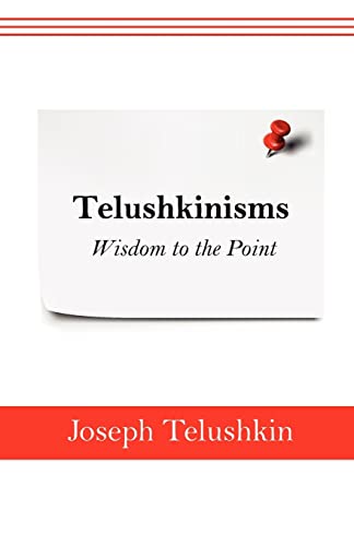 9780615610283: Telushkinisms: Wisdom to the Point