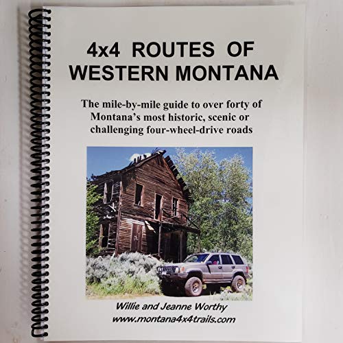 Stock image for 4x4 Routes of Western Montana for sale by Blindpig Books