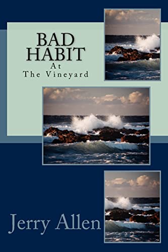 Stock image for Bad Habit: Bad Habit on Martha's Vineyard for sale by Lucky's Textbooks