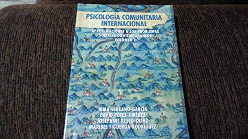 Stock image for Psicologa Comunitaria Internacional. Aproximaciones a los problemas sociales contemporneos. Volumen II for sale by Bibliomadness