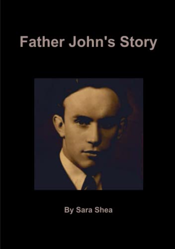 9780615611921: Father John's Story