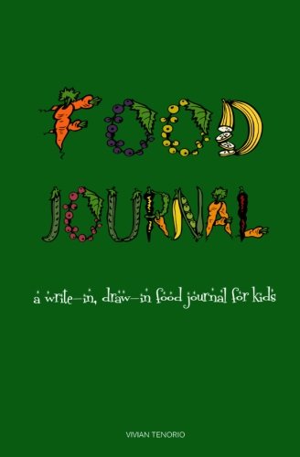 Beispielbild fr Food Journal: A Write-in, Draw-in Food Journal for Kids zum Verkauf von Revaluation Books
