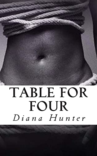Table For Four (9780615615523) by Hunter, Diana