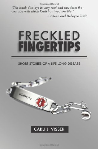 Stock image for Freckled Fingertips: short stories of a life long disease for sale by HPB-Ruby